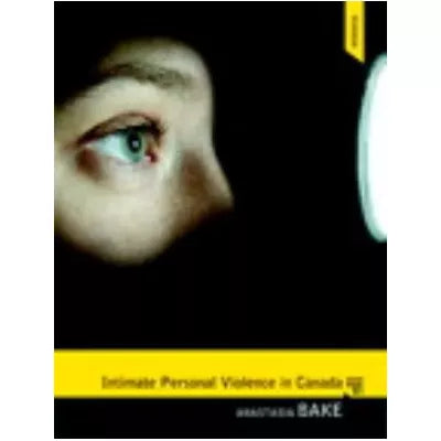 Intimate Personal Violence in Canada
