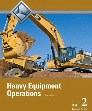 Heavy Equipment Operations Level 2 Trainee Guide
