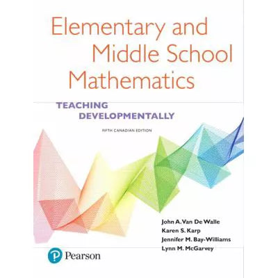 Elementary &amp; Middle School Mathematics