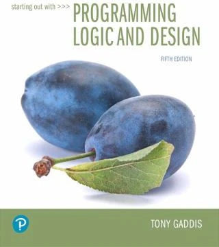 Starting Out with Programming Logic &amp; Design (w/Bind-In Access code)