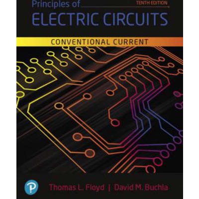 Principles of Electric Circuits : Conventional Current Version (Subscription)