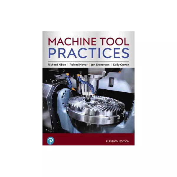 Machine Tool Practices