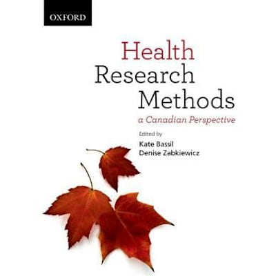 Health Research Methods: A Canadian Perspective