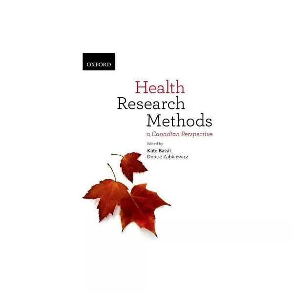 Health Research Methods: A Canadian Perspective