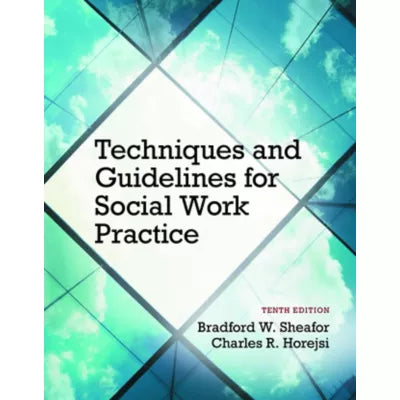 Techniques and Guidelines for Social Work Practice