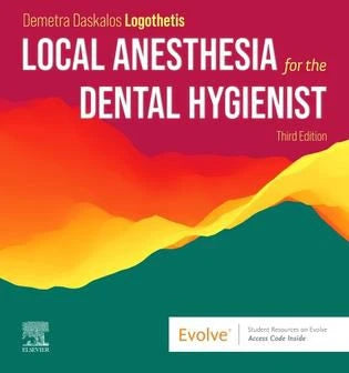 Local Anesthesia for the Dental Hygienist - E-Book