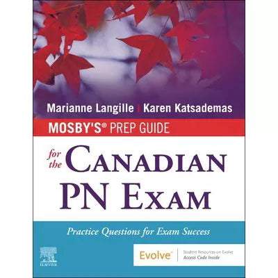 Mosby's Prep Guide for the Canadian PN Exam
