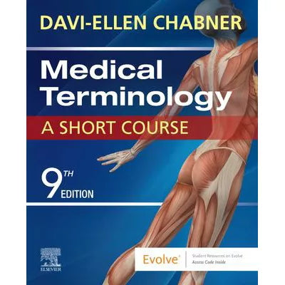 Medical Terminology: A Short Course - E-Book : Medical Terminology: A Short Course - E-Book