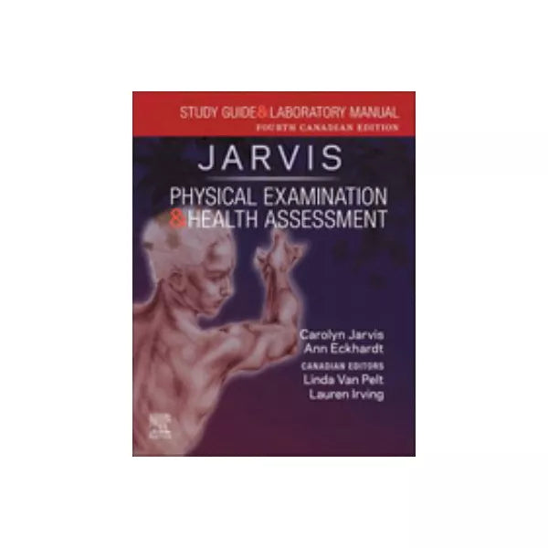 Physical Examination &amp; Health Assessment (Lab)(Canadian Ed)