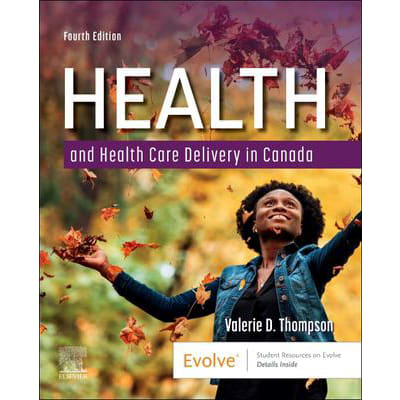 Health &amp; Health Care Delivery in Canada