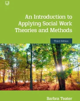 Intro to Applying Social Work Theories &amp; Methods 3e