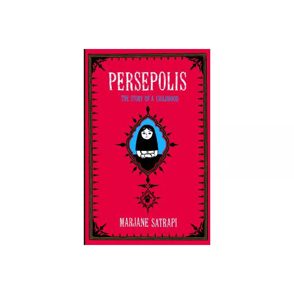 Persepolis: Story of a Childhood