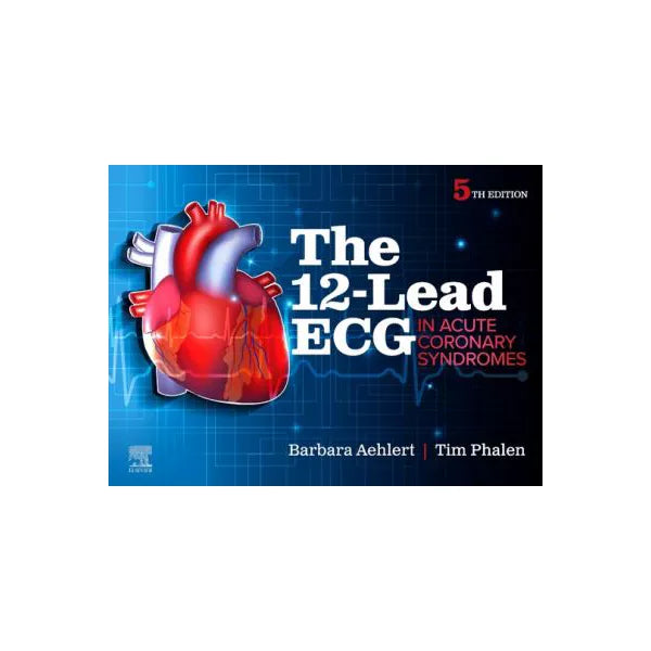 12-Lead ECG in Acute Coronary Syndromes