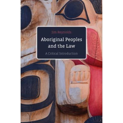 Aboriginal Peoples &amp; the Law