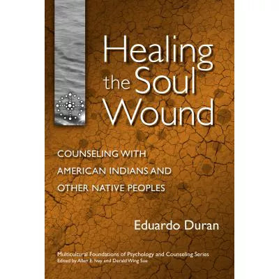 Healing the Soul Wound