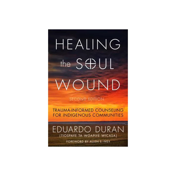 Healing the Soul Wound