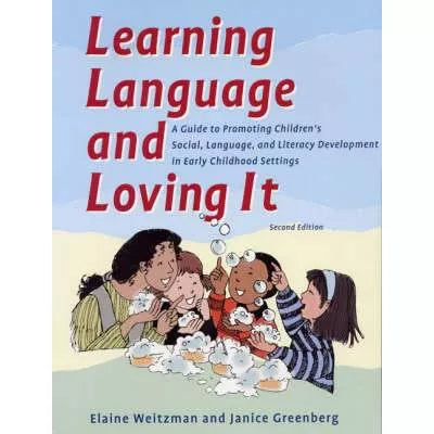 Learning Language &amp; Loving It (Rev &amp; Exp)