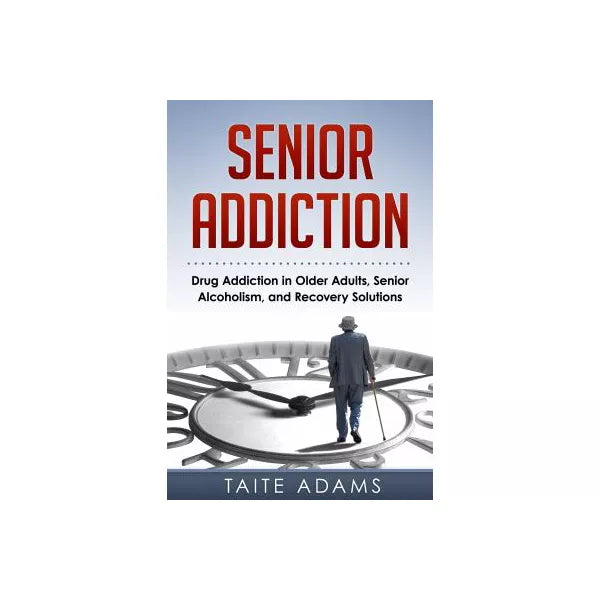 Senior Addiction