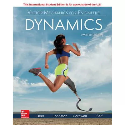 Vector Mechanics for Engineers: Dynamics INTERNATION EDITION