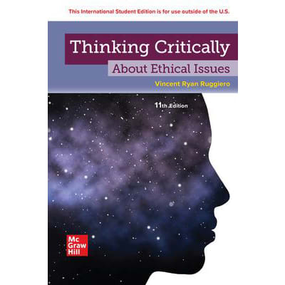 Thinking Critically About Ethical Issues ISE