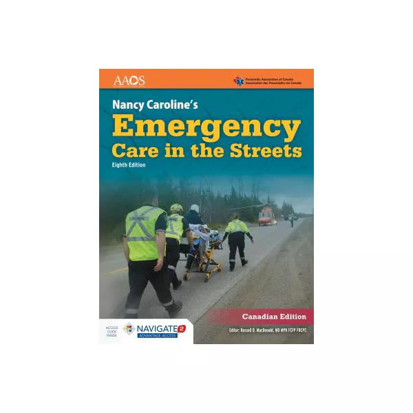 Nancy Caroline's Emergency Care in the Streets Advantage Package (Canadian Edition)