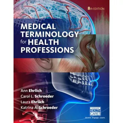 Medical Terminology for Health Professions (Text Only)