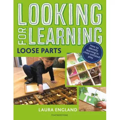 Looking for Learning: Loose Parts : Creative ideas for incorporating loose parts into all child-led play