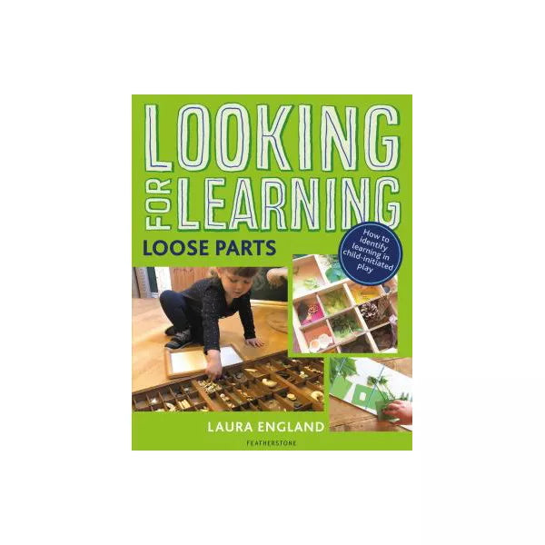 Looking for Learning: Loose Parts : Creative ideas for incorporating loose parts into all child-led play
