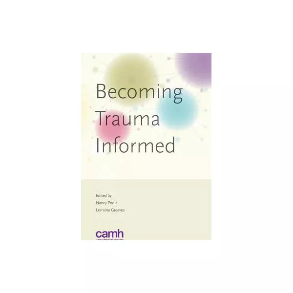 Becoming Trauma Informed