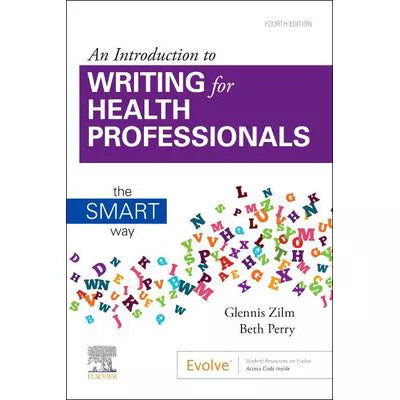 An Introduction to Writing for Health Professionals : The SMART Way