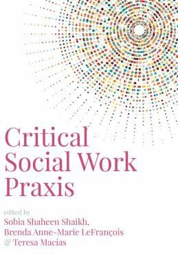 Critical Social Work Praxis