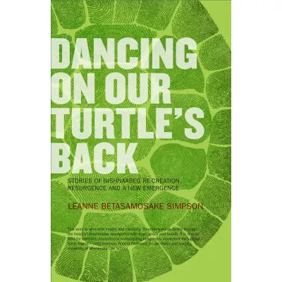 Dancing on Our Turtle's Back