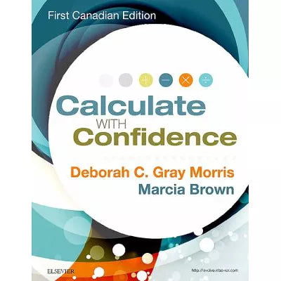Calculate with Confidence (CANADIAN ED)