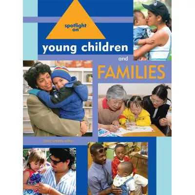 Spotlight on Young Children &amp; Families